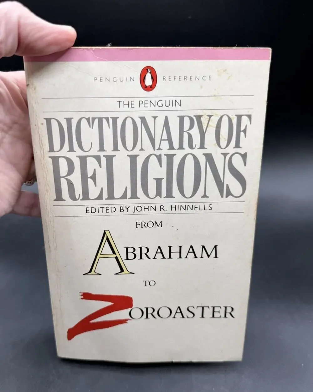 Dictionary of Religions, The Penguin (Reference) by Hinnells, John R.